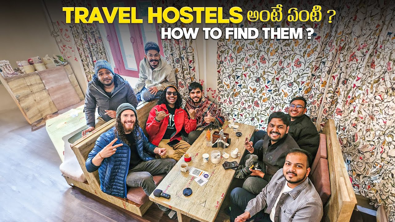Solo Backpacking Hostels: Your Ultimate Guide ( Telugu )