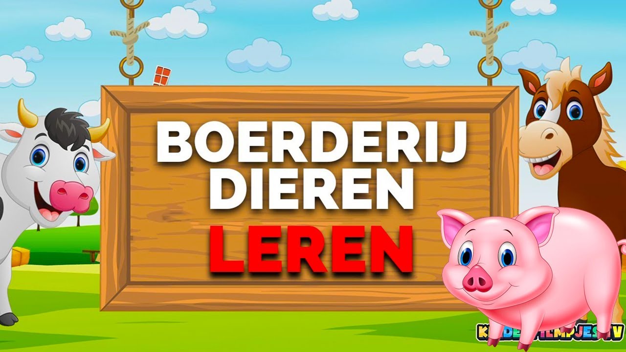 Boerderijdieren Leren Nederlands🐄 | Leer Jouw Kind Alle Dieren Van De Boerderij!
