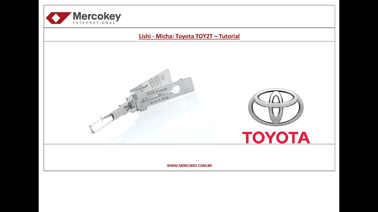Lishi - Micha: Toyota TOY2T – Tutorial