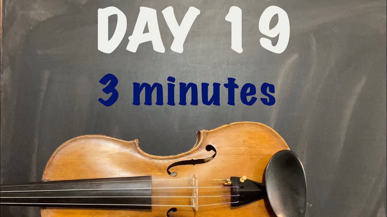 Day 19 | 3 Minute Violin Practice | 3 Year olds