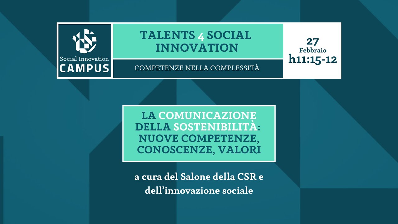 La comunicazione della sostenibilità: nuove competenze, conoscenze, valori