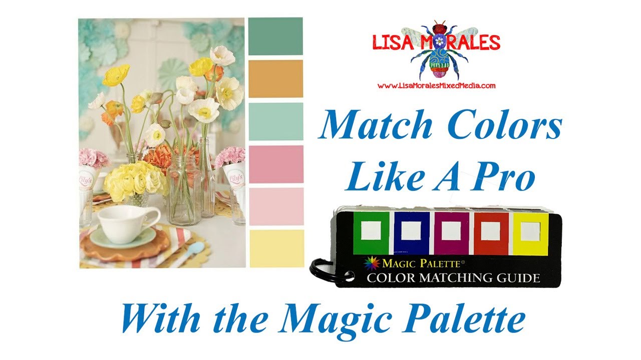Mixed Media Made Easy - Magic Palette Color Matching Guide