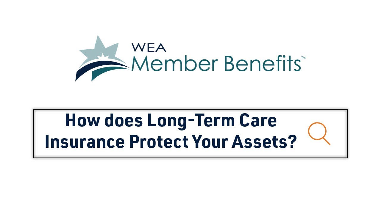How does Long-Term Care Insurance Protect Your Assets?