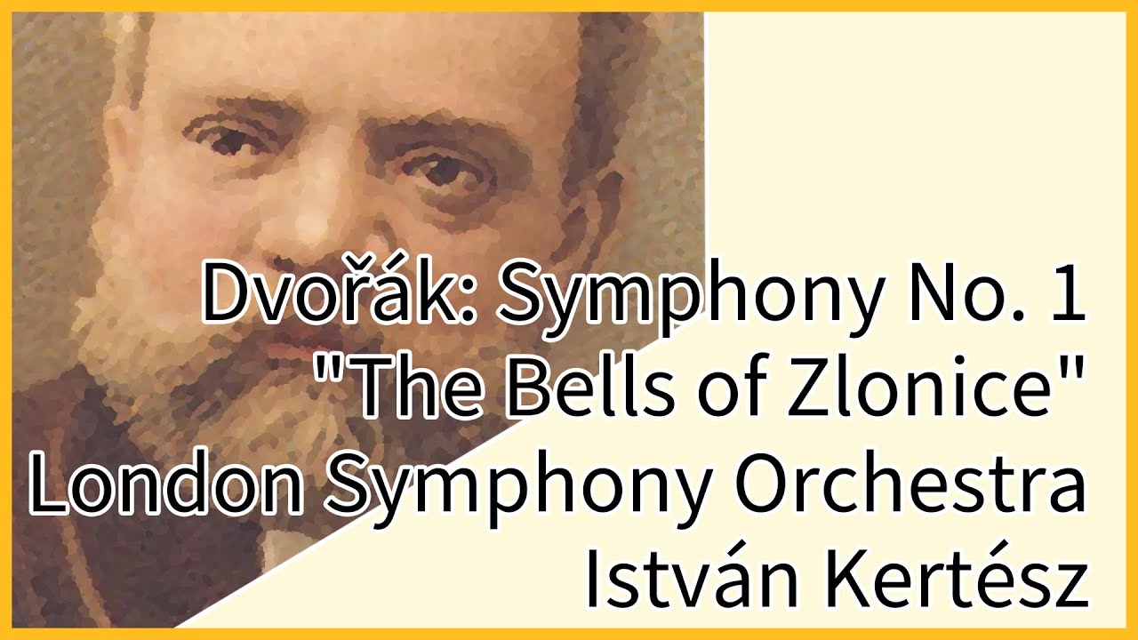 Dvořák: Symphony No. 1  