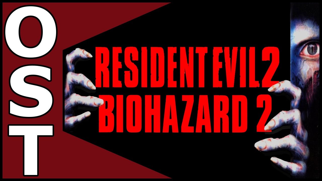 Resident Evil 2 OST ♬ Complete Original Soundtrack