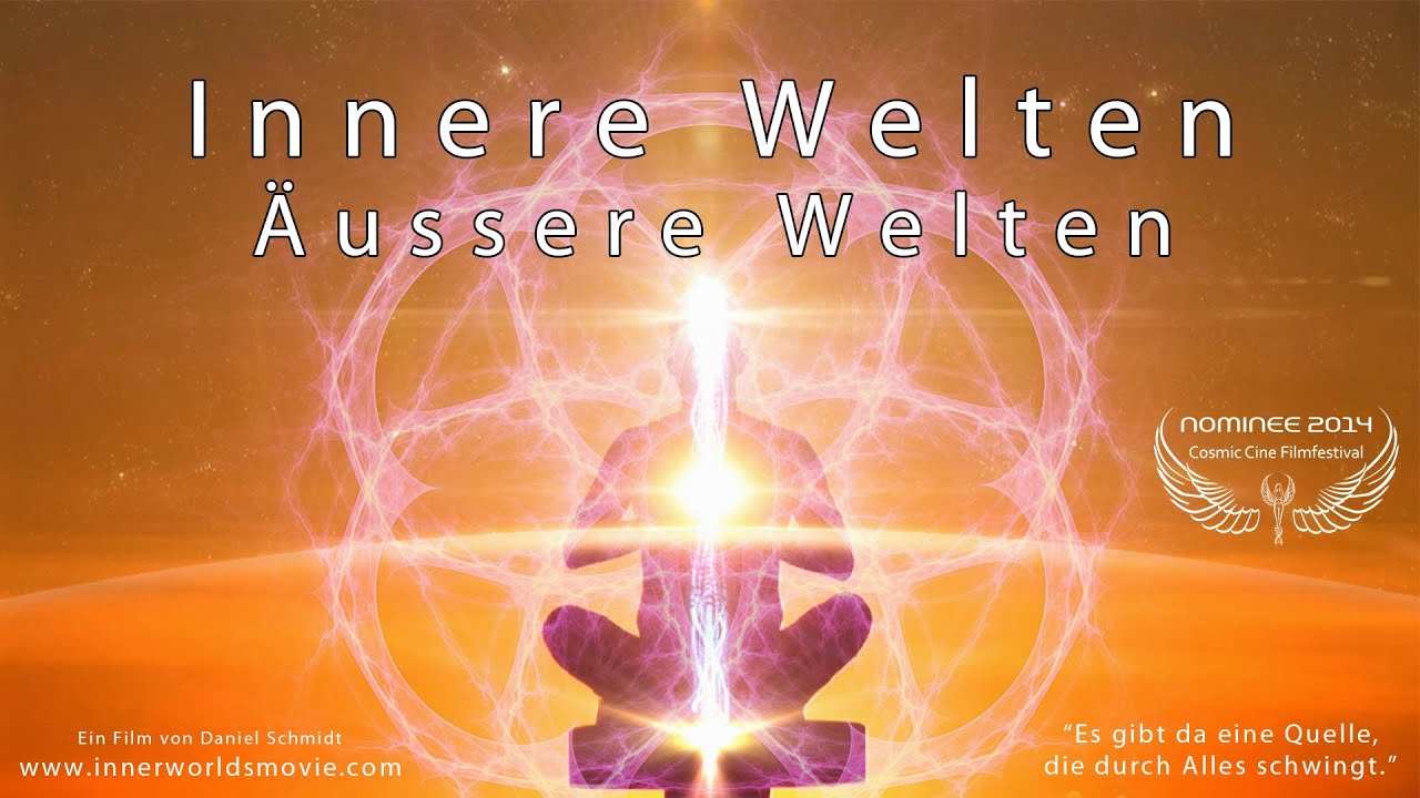 INNERE WELTEN ÄUSSERE WELTEN // kompletter Film Deutsch full HD