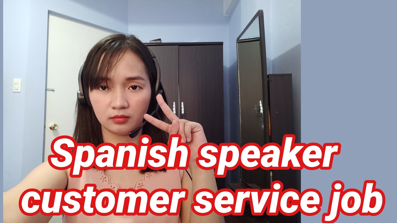 SPANISH SPEAKER CUSTOMER SERVICE JOB PHILIPPINES/ INTERVIEW QUESTIONS!!!!!