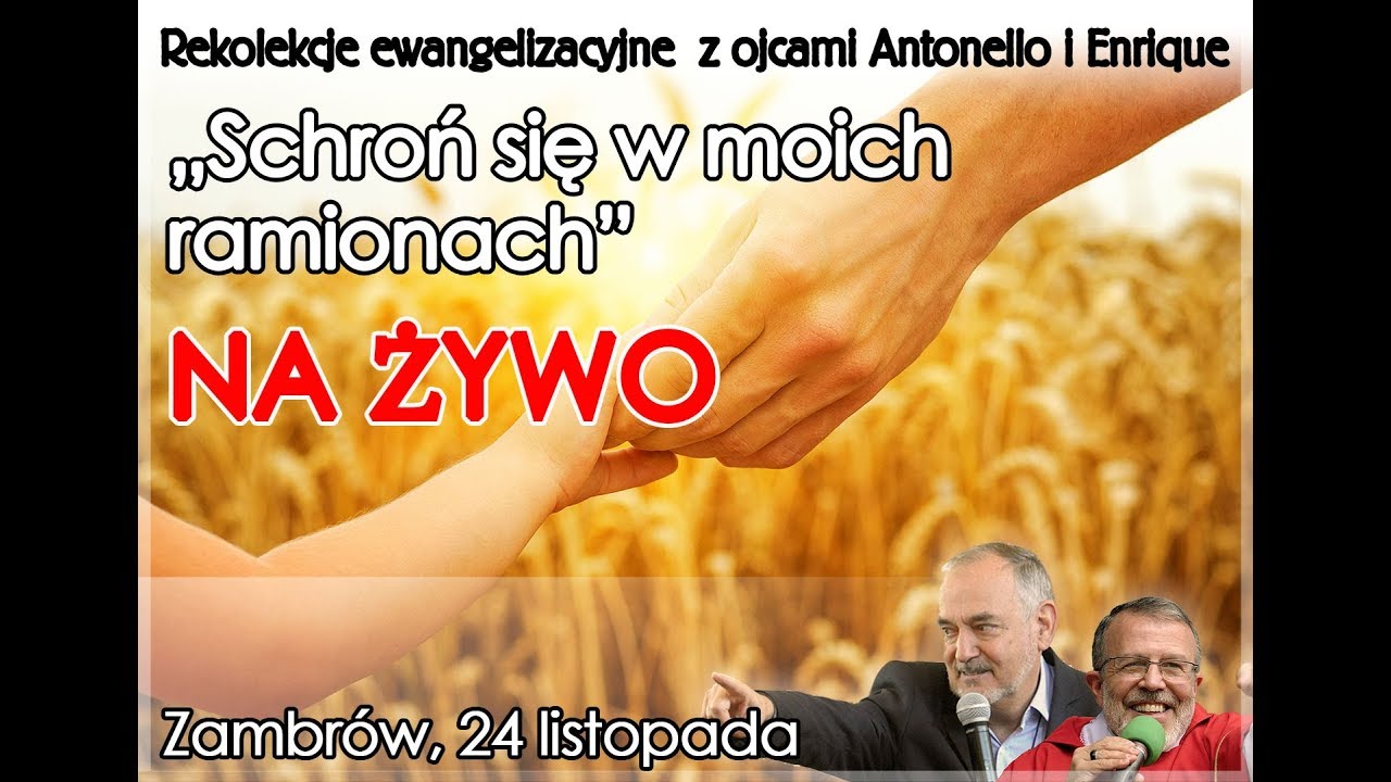 Rekolekcje charyzmatyczne z o. Antonello i o. Enrique dzień 1 - zambrow.org