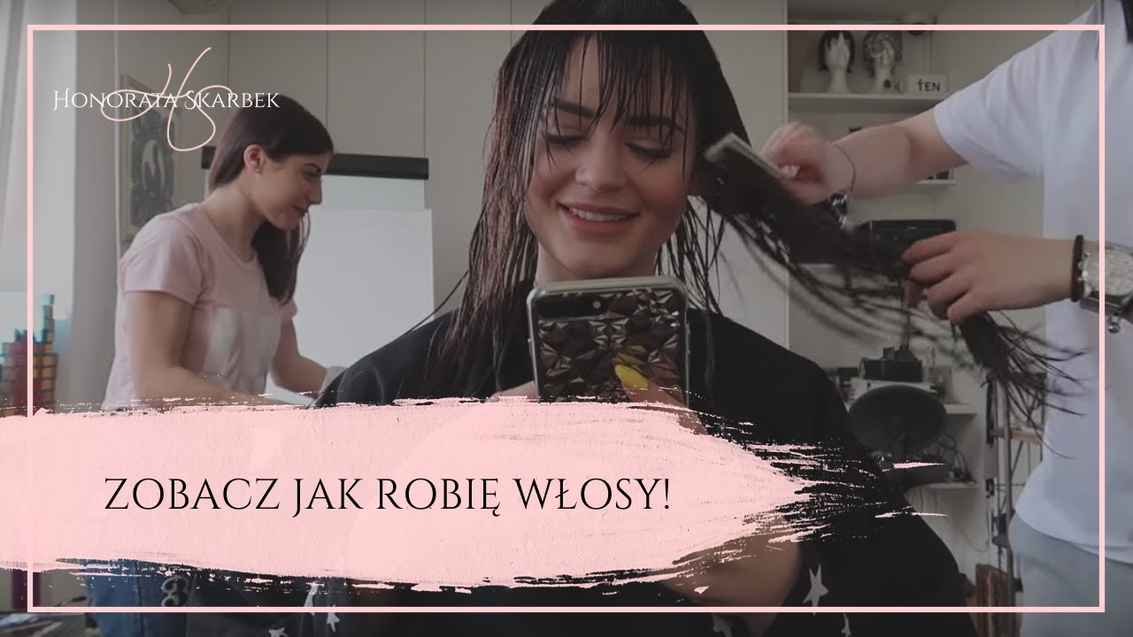 Zobacz jak robię włosy! (Honorata Skarbek)
