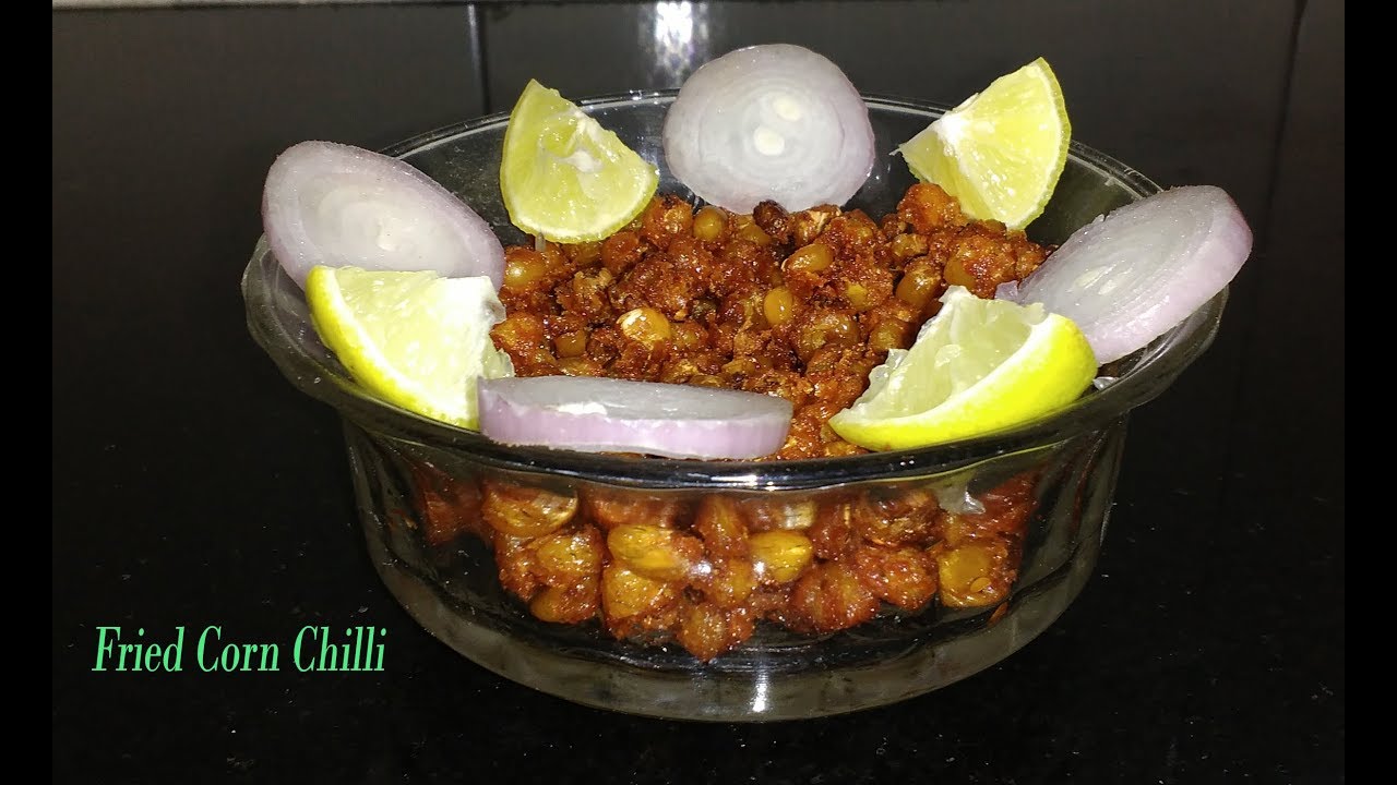 fried corn chilli Recipe | Quick and easy recipe