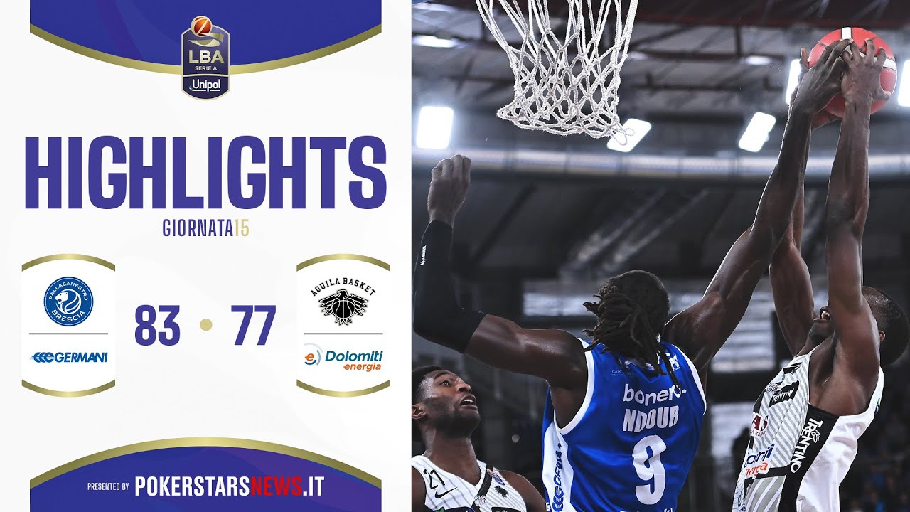 Germani Brescia - Dolomiti Energia Trentino | Serie A Unipol 2024/25