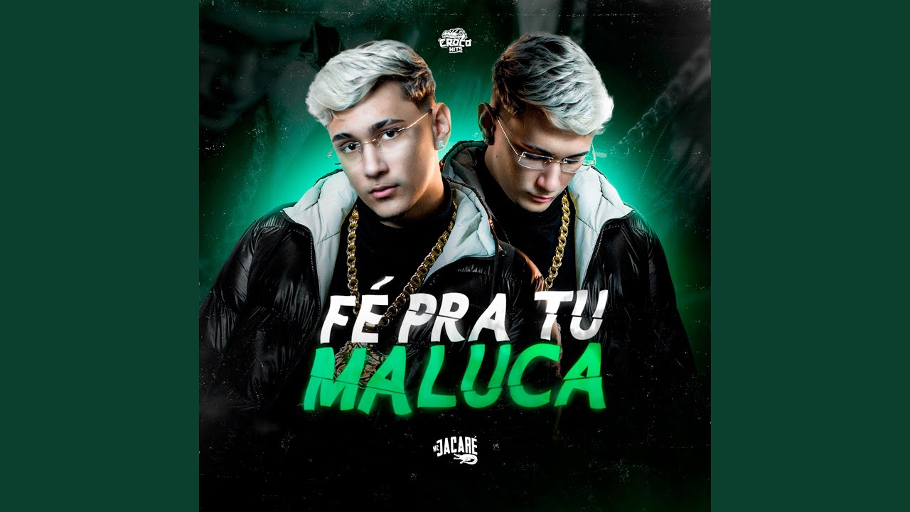 Fé Pra Tu Maluca