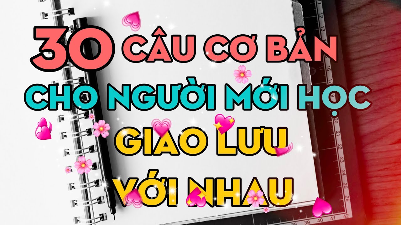 Tiếng Trung giao tiếp dành cho người mới bắt đầu
