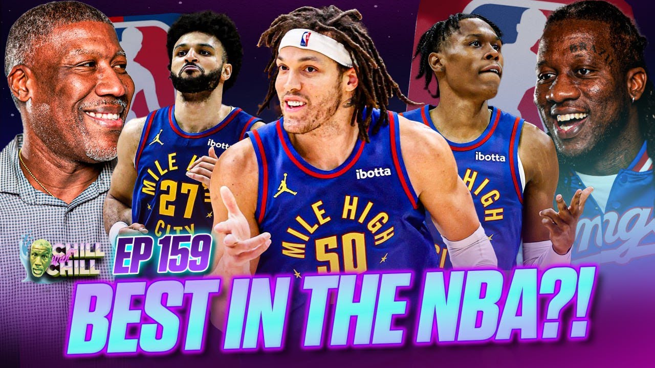 Is This the BEST Team in the NBA?! | Chill w/ Chill
