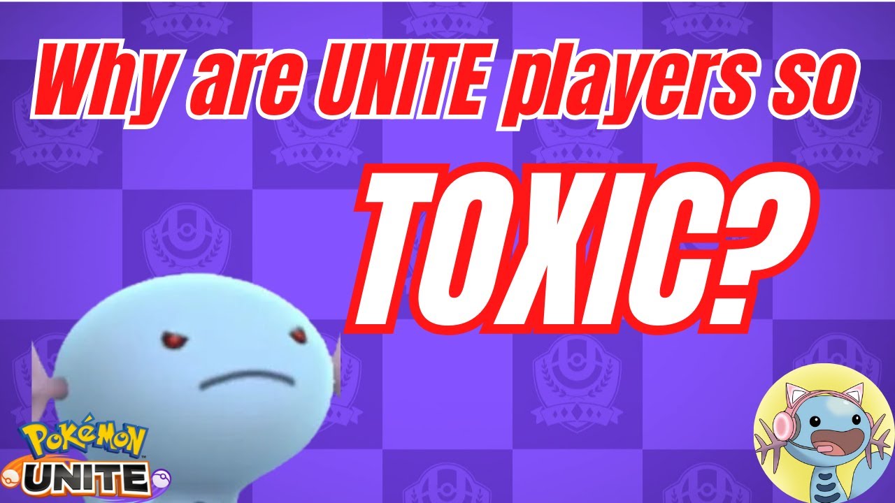 Pokémon UNITE has a toxicity problem.