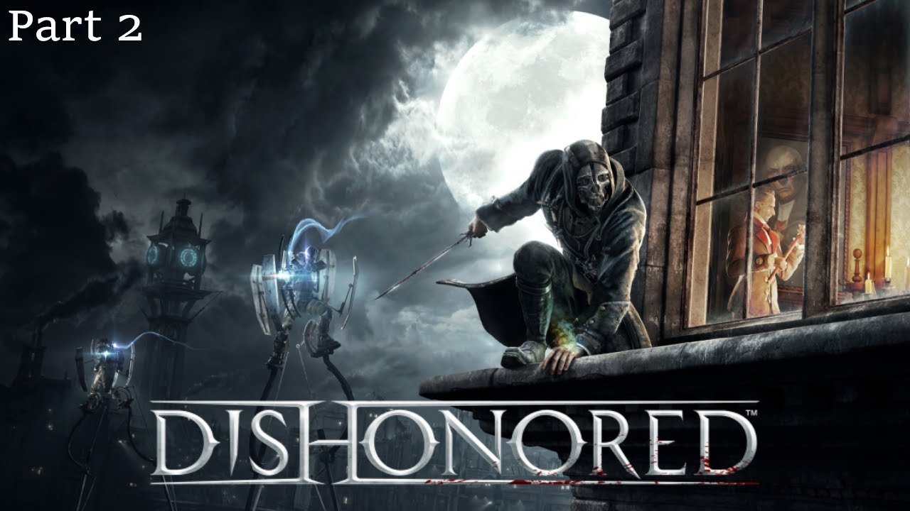 Quick Load Spammer (DISHONORED: Part 2)