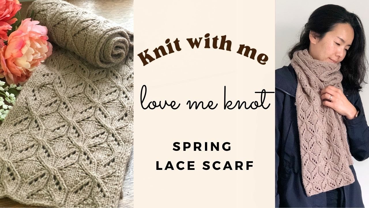 Create a Stunning Spring Lace Scarf - Knit Along with Me!