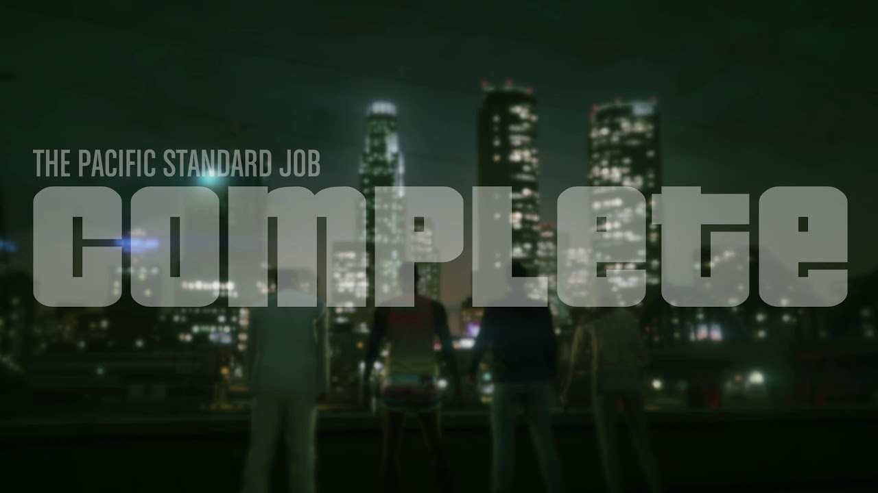 GTA Online: The Pacific Standard Job Ending Theme
