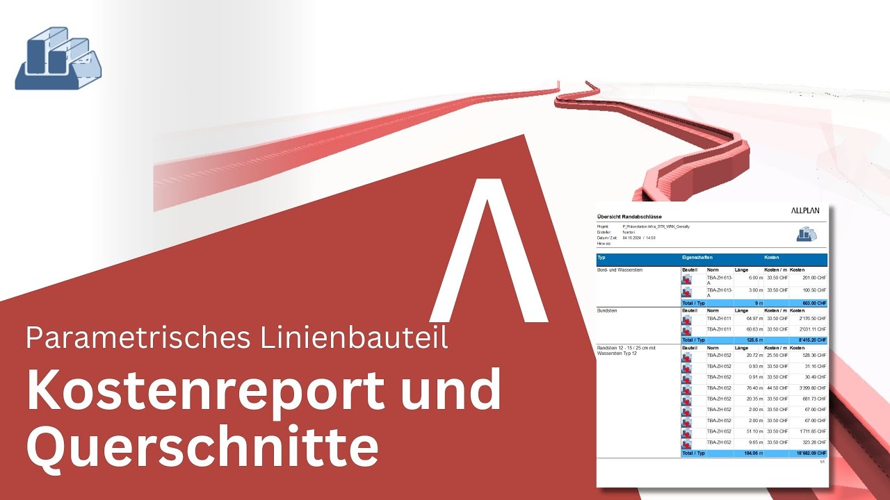 Parametrisches Linienbauteil: Kostenreport und eigene Querschnitte erstellen