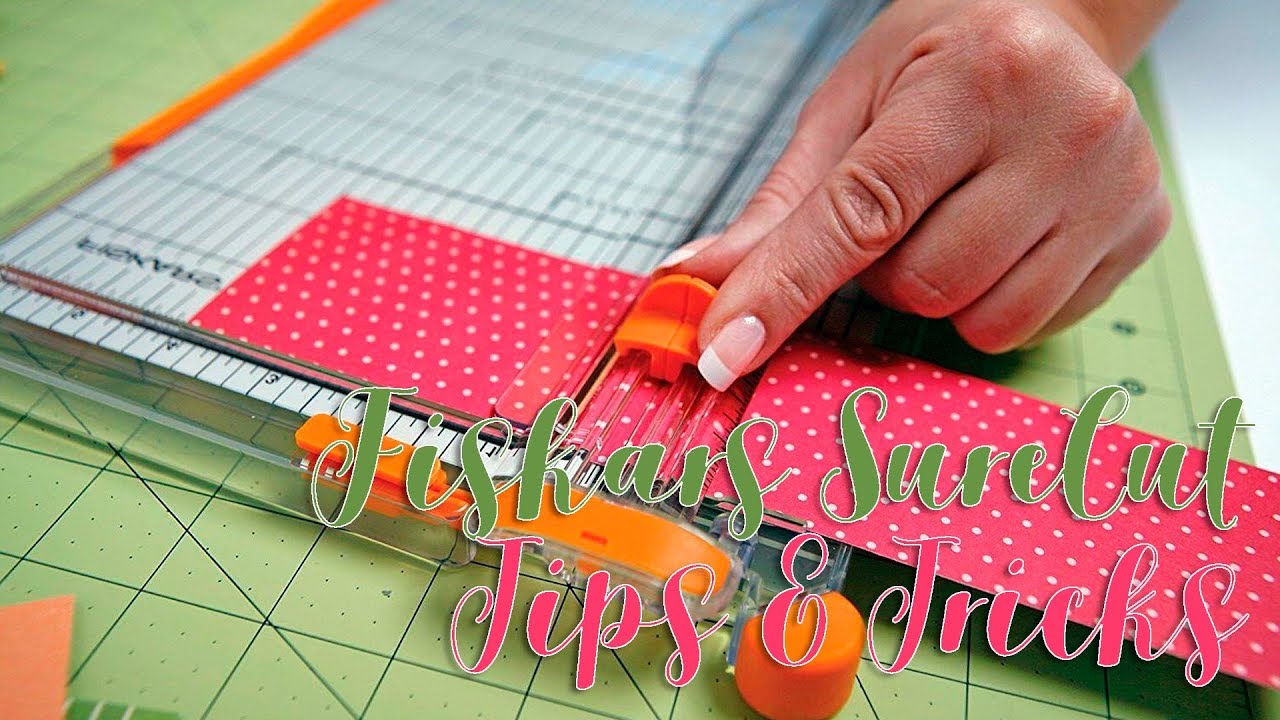 Kathryn Scraps Live | Tips & Tricks | Fiskars SureCut Deluxe Craft Paper Trimmer