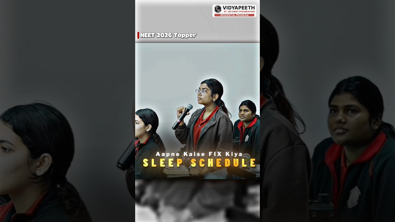 Apne SLEEP SCHEDULE kaise FIX kiya? 🤯 Ft. NEET 2026 Topper
