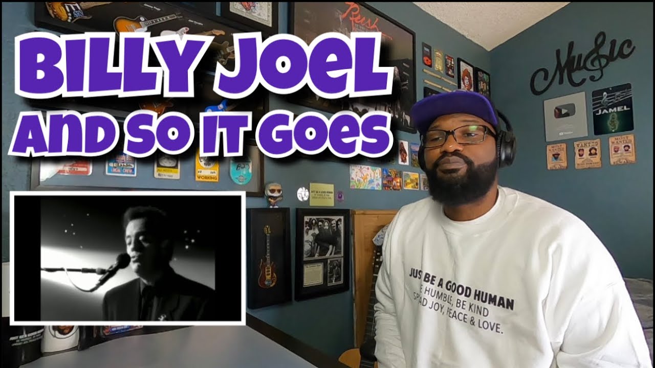 Billy Joel - And So It Goes (Official Video) | REACTION