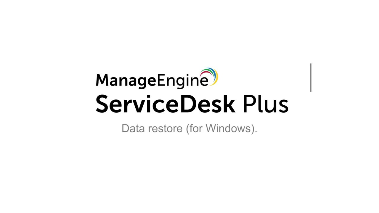 How to restore your data in ServiceDesk Plus (for Windows)
