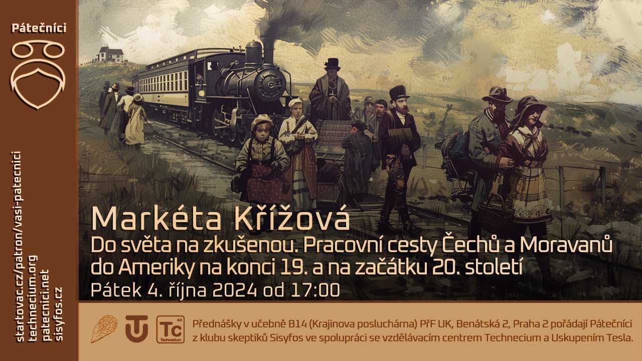 Markéta Křížová: Pracovní cesty Čechů a Moravanů do Ameriky na přelomu 19. a 20. století