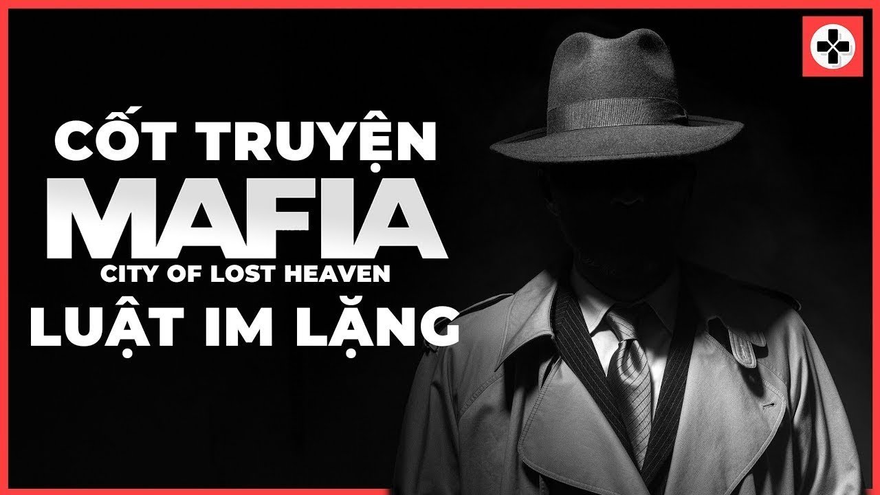 Cốt truyện game | MAFIA DEFINITIVE EDITION | Luật Im Lặng Giang Hồ | Game Cực Hay