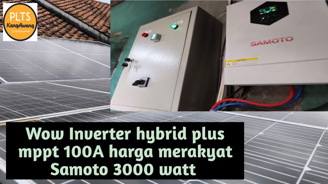 Review Pemasangan Inverter Hybrid Samoto IHS3000 24 Volt