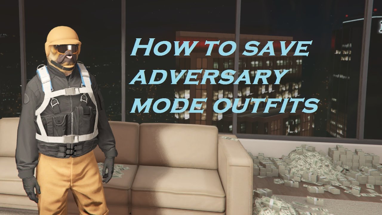 How to save adversary mode outfits GTA V 1.39