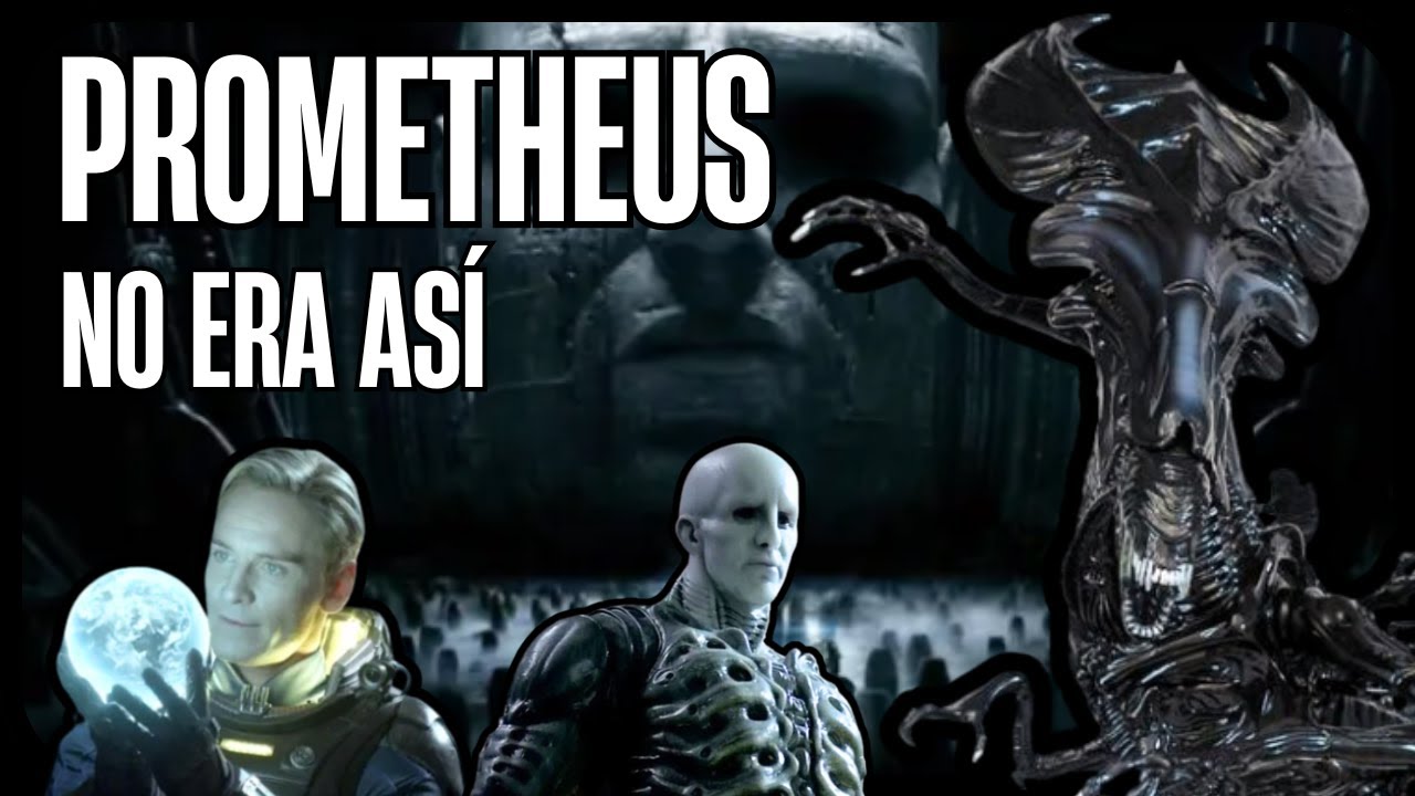 PROMETHEUS no iba a ser así - Precuela de Alien