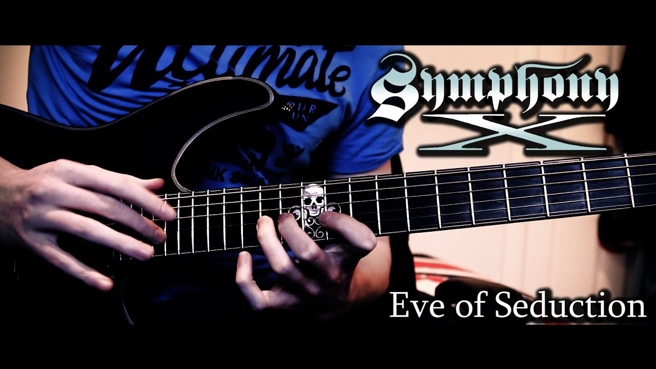 SYMPHONY X - Eve of Seduction
