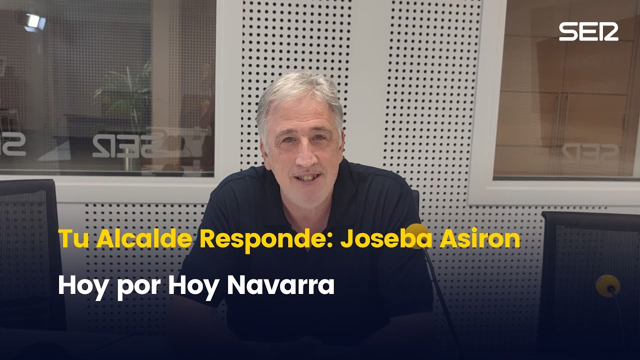 Tu alcalde responde con el alcalde de Pamplona, Joseba Asiron