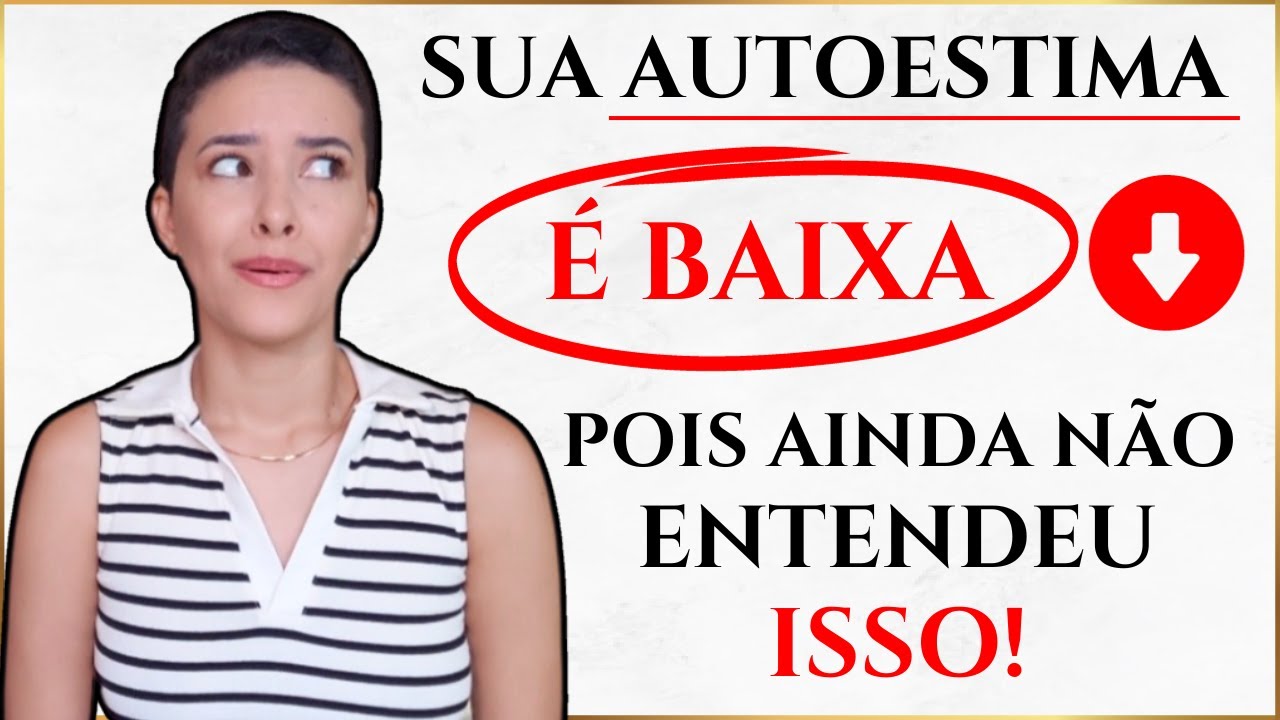 COMO ELEVAR SUA AUTOESTIMA DE FORMA SIMPLES