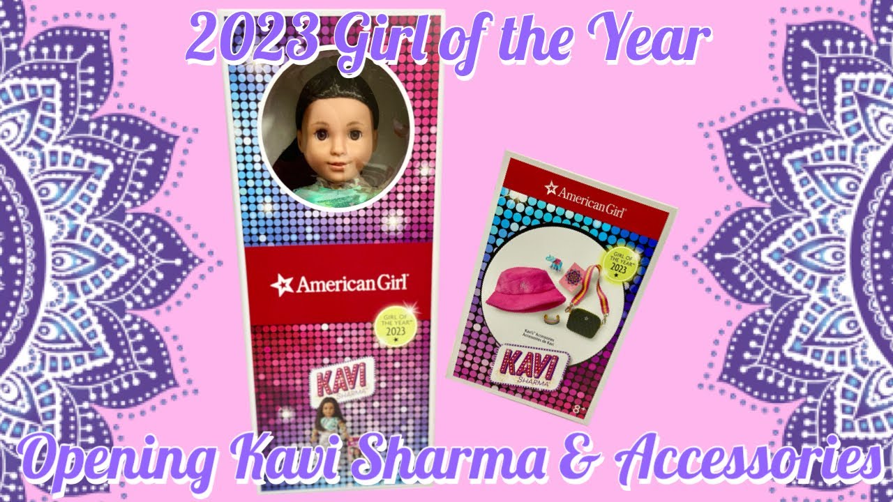 Opening 2023 Girl of the Year Kavi Sharma & Her Accessories
