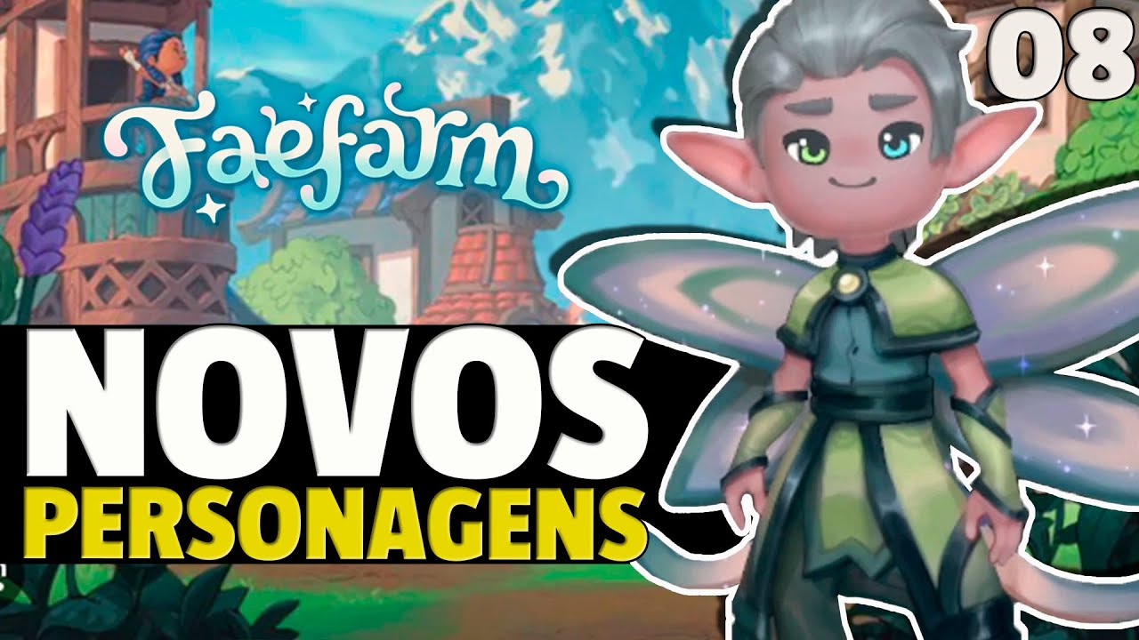 FAE FARM: Novos Personagens + Novos Animais com Nome de Inscritos PT-BR #08