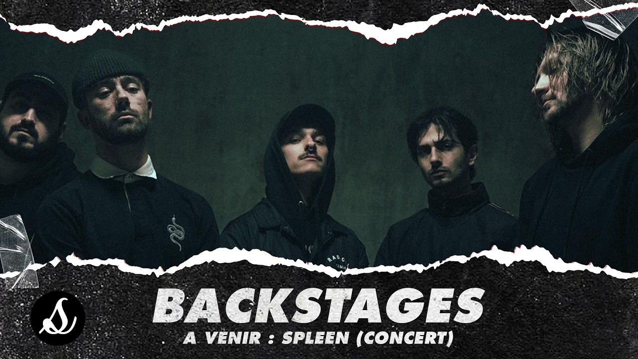BACKSTAGES#3 : SPLEEN (INTERVIEW + FULL SET LIVE AT ANTRE-PEAUX 2026)