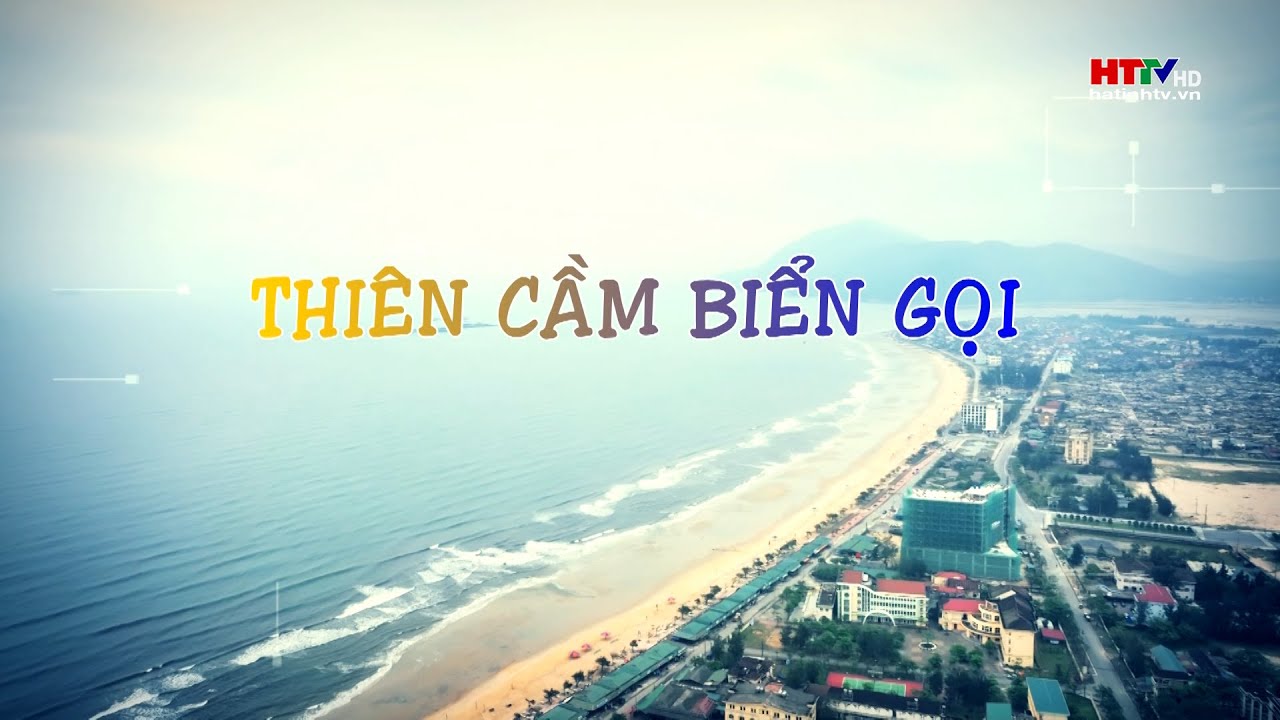 Thiên Cầm biển gọi | Non nước Hồng Lam