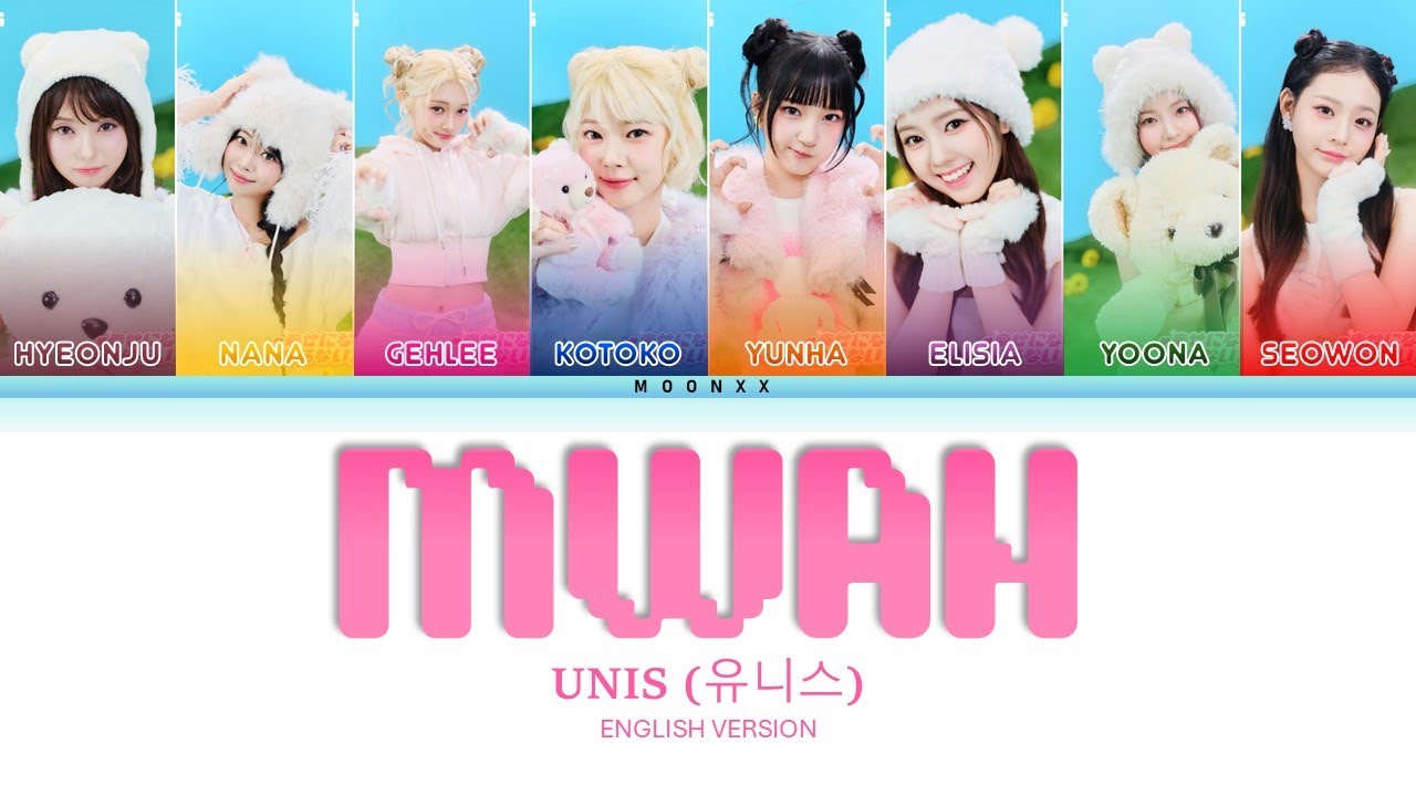 UNIS (유니스) Mwah (English Version) Lyrics