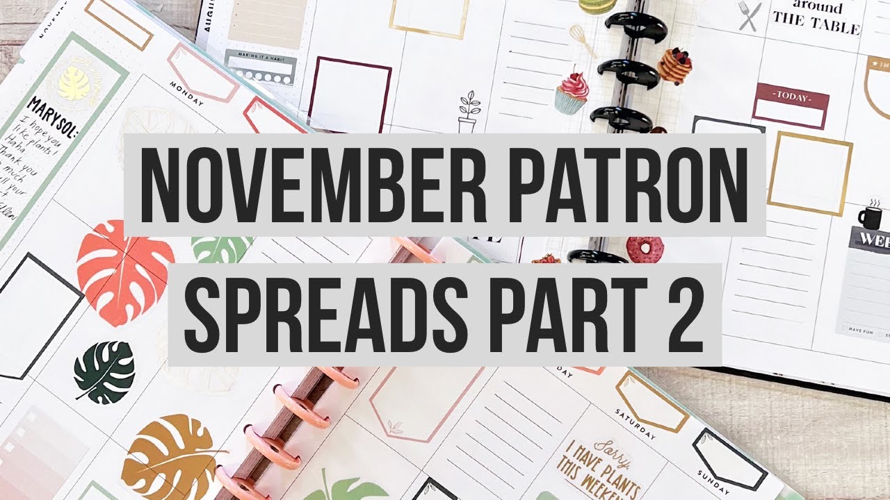Plan With Me | November Patron Spreads Part 2 | Big Happy Planner | Plant Mama & Southern Farmhouse