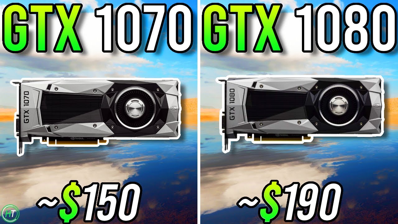GTX 1070 vs GTX 1080 In 2023