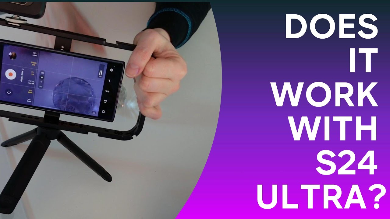 RODE Magnetic Phone Cage - Compatibility check with Samsung Galaxy S24 Ultra