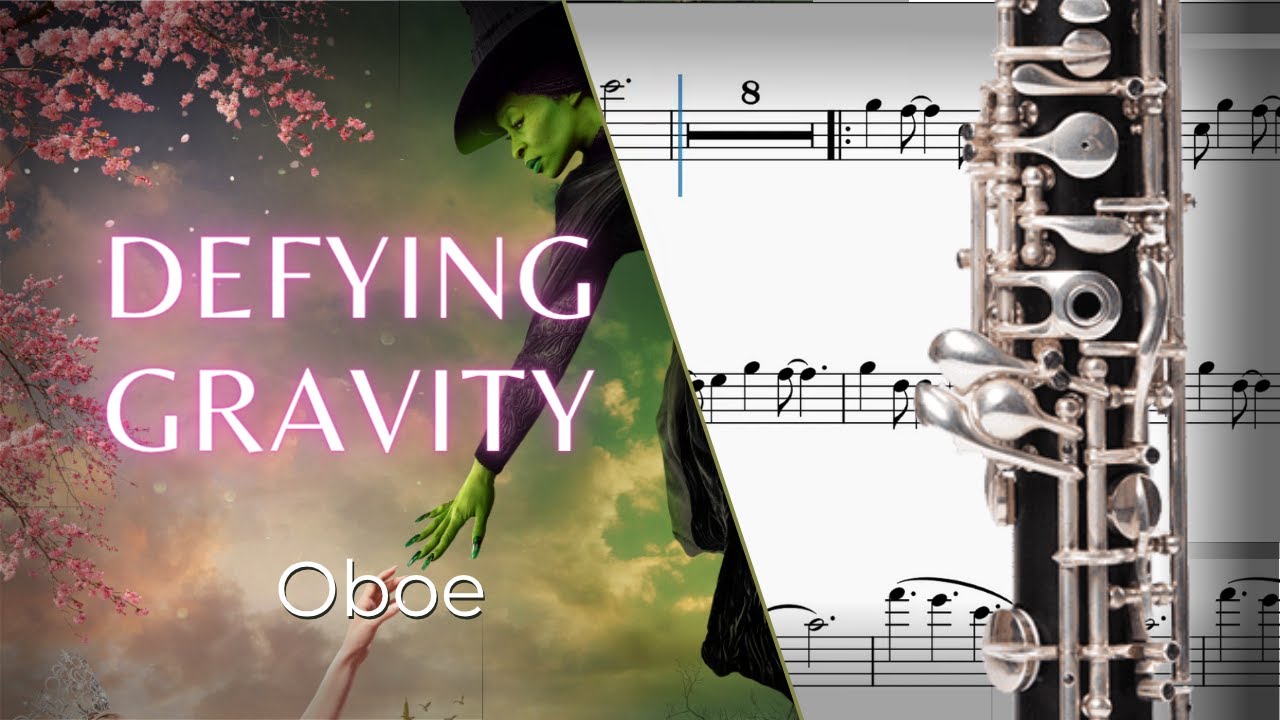 Defying Gravity – Oboe Sheet Music 🎶 | Wicked (Scrolling Score)