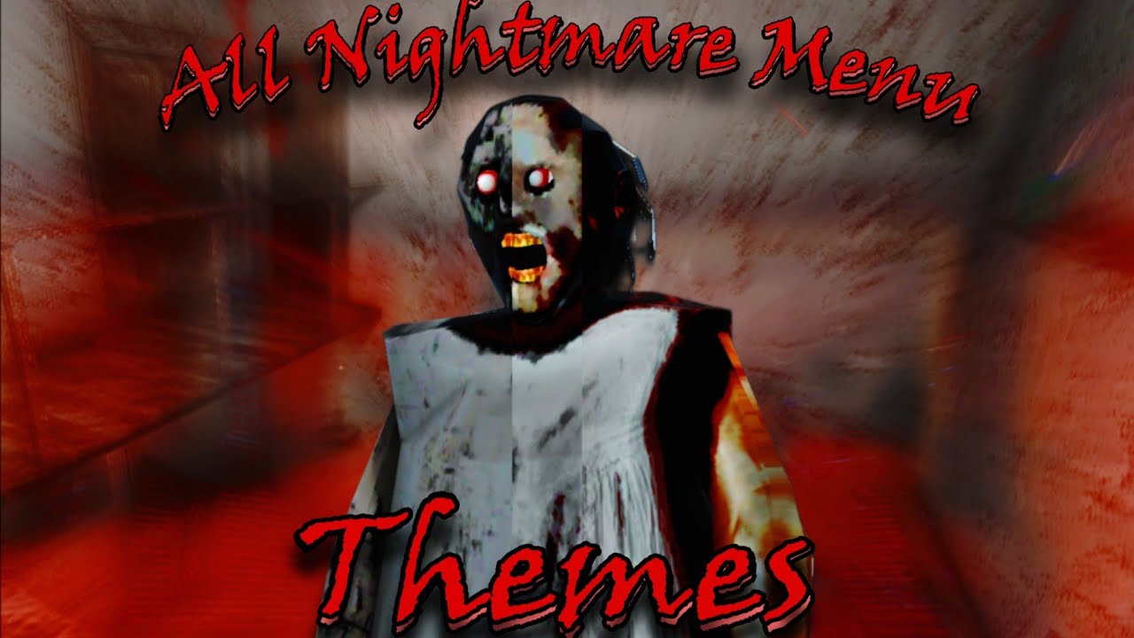 Granny | All Nightmare Menu Soundtracks