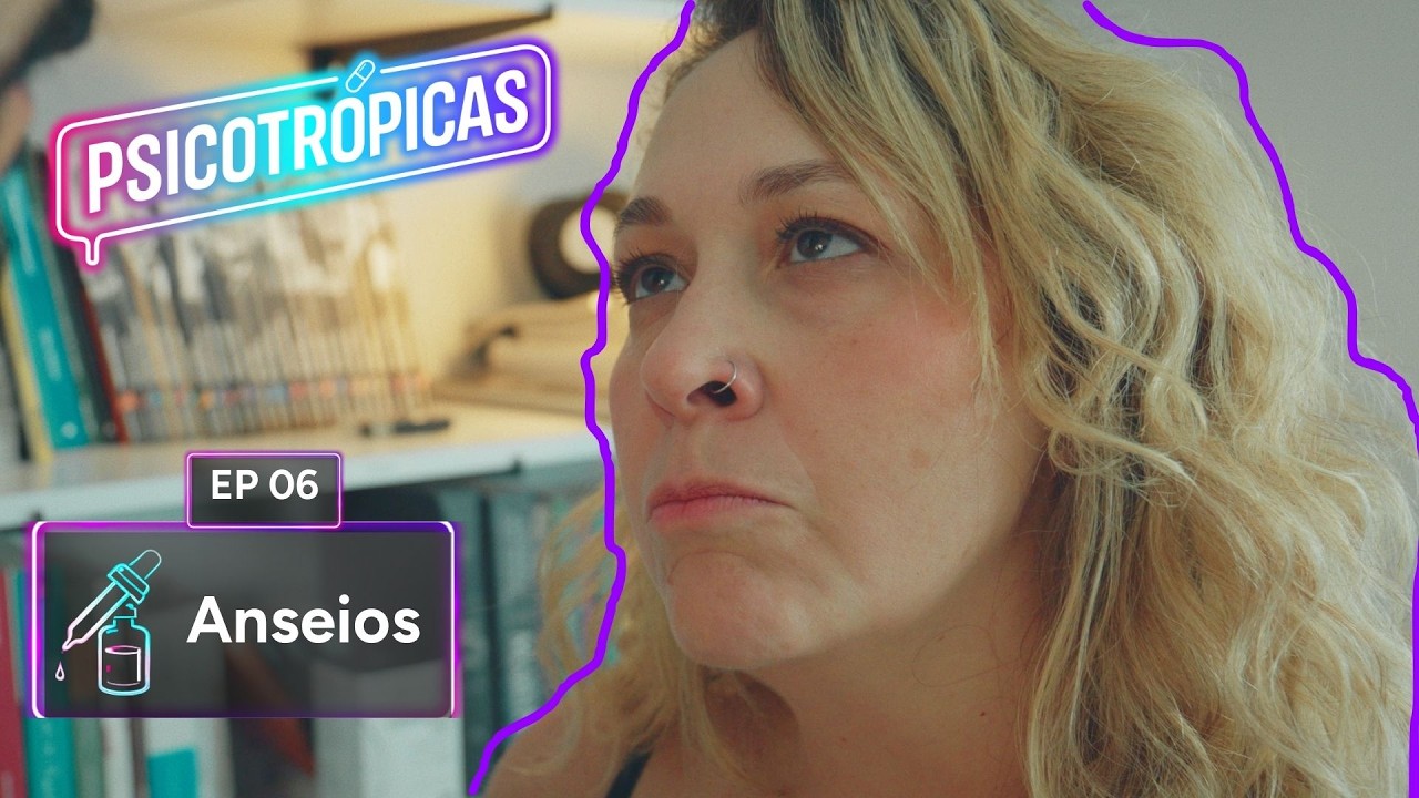 Psicotrópicas | EP6 - Anseios | Webserie Amizade Feminina, Karaokê e Sofrência