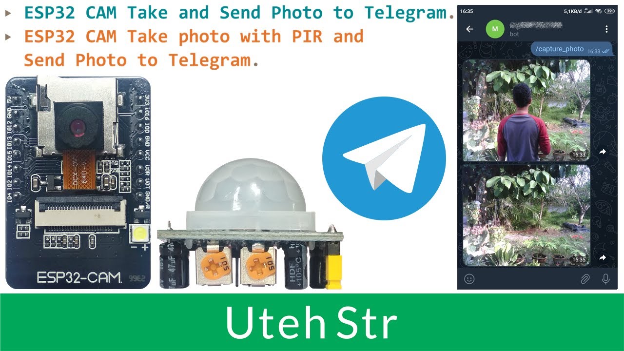Arduino IDE + ESP32 CAM | ESP32-CAM Capture and Send Photos to Telegram | Plus with PIR Sensor