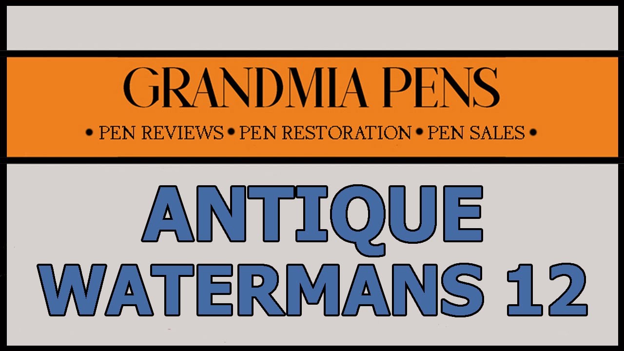 ANTIQUE WATERMANS No 12 EYEDROPPER FOUNTAIN PEN