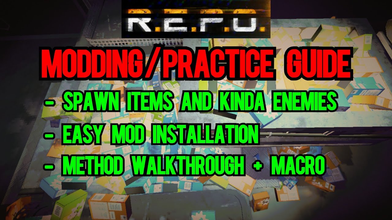 (Mod updates may vary, check pin!) R.E.P.O Modding + Practice guide (spawn items/enemies)