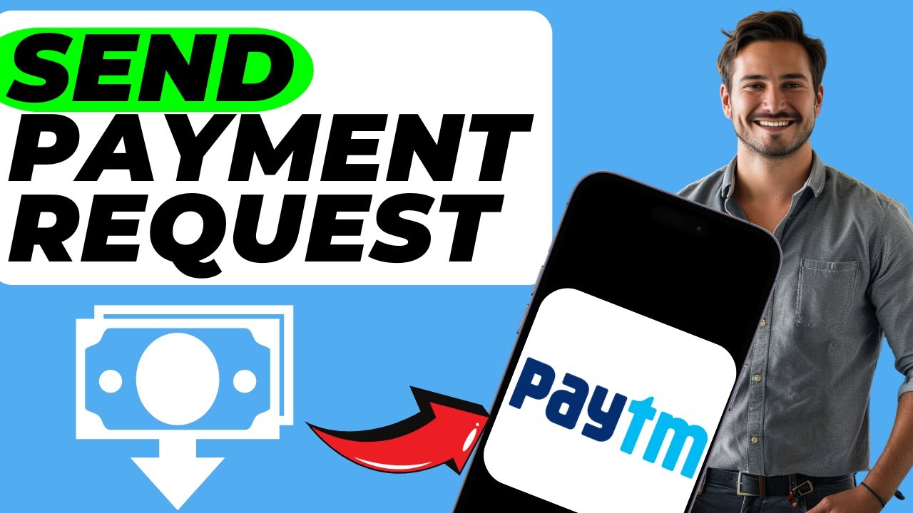 How To Send Payment Request On PAYTM (Easy Solution)